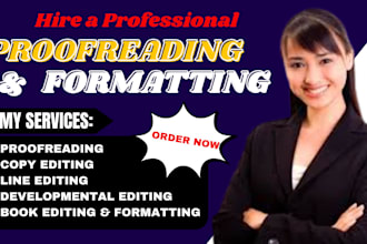 be book editing formatting proofreading copy and line editing your manuscript