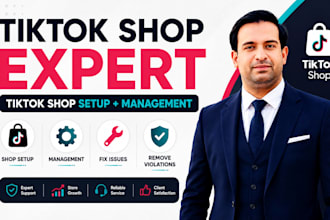 setup, manage tiktok shop, fix issues and remove violations