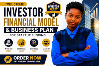 design an investor financial model and business plan for startup funding