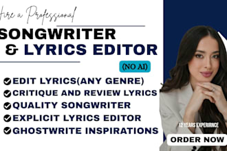 edit lyrics, review your song with my 12 years of experience without no ai