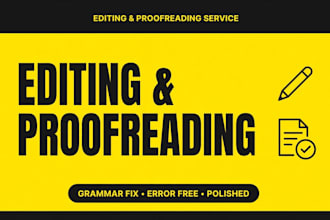 professionally proofread and edit english content, book, article, fix grammar