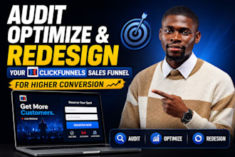 audit optimize and redesign your clickfunnels sales funnel for higher conversion