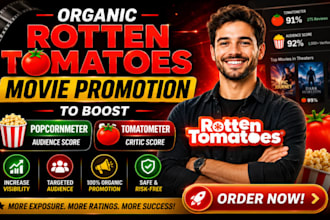 do organic rotten tomatoes movie promotion to boost popcornmeter tomatometer
