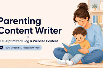 write engaging parenting blog articles and content