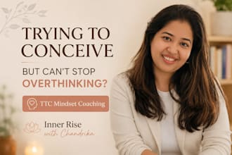 help you build a positive mindset while trying to conceive