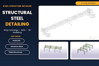 do tekla and advance steel detailing, shop drawings and boq
