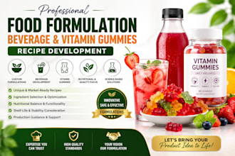 food scientist, recipe development, supplement formulation and beverage products