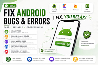 fix android app bugs crashes errors and performance issues