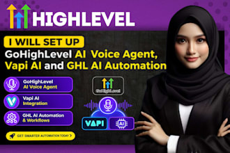 set up gohighlevel ai voice agent, vapi ai and ghl ai automation