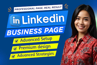 create and optimize a linkedin business page and company page