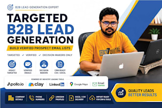 do b2b lead gen and build verified prospect email lists
