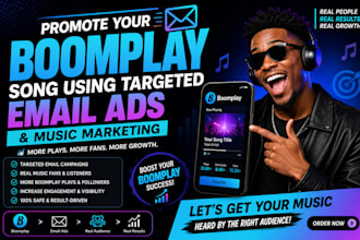 promote your boomplay song using targeted email ads and music marketing