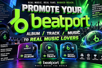 promote your beatport album, beatport track, beatport music to real music lovers