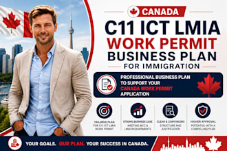create a canada c11 ict lmia work permit business plan for immigration