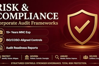 create corporate risk frameworks and audit compliance reports