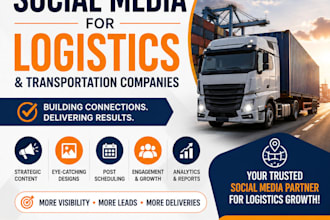 be your logistics, freight, social media marketing trucking and ads promo