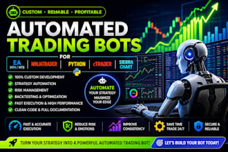 create automated trading bots for ea, ninjatrader, python, ctrader, sierra chart