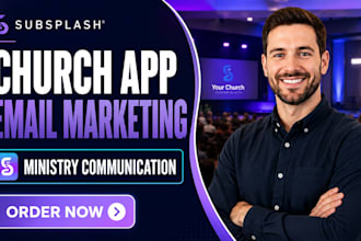 set up subsplash email marketing subsplash church app ministry congregation