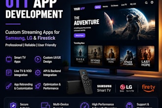 develop and customize ott streaming apps for samsung lg TV and firestick