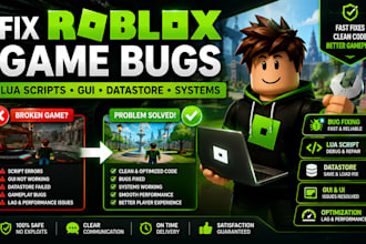 fix roblox game bugs, game coding, lua script, game crash, gameplay system