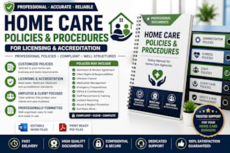 write home care policies and procedures for licensing and accreditation