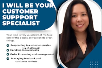 be your customer support specialist