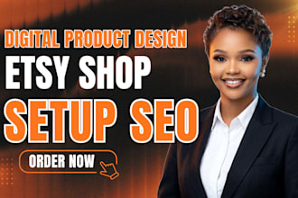 setup etsy shop digital product design etsy store setup seo listing