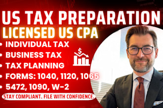 prepare US tax returns, file business tax forms, sign US tax return as US CPA