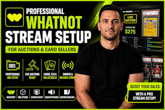 professionally setup whatnot obs studio for live auctions and card sales