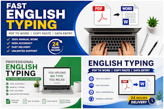 do fast english typing, PDF to word, copy paste and data entry