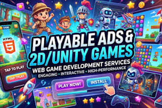 create playable ads, 2d HTML5 web games, and unity games