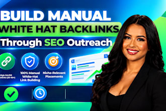build manual white hat backlinks through SEO outreach