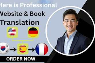translate your book and website into fluent english, german, french, and korean