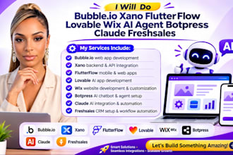 do bubble io xano flutterflow lovable wix ai agent botpress claude freshsale