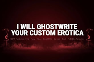 write nsfw fanfiction erotica dark romance smut bdsm taboo futa catfight stories