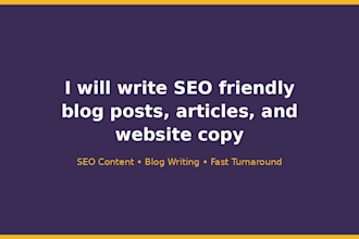 write SEO friendly blog posts articles and website copy