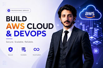 build secure and scalable AWS cloud architecture and devops