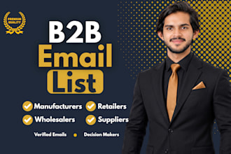 build a verified b2b email list for wholesalers retailers suppliers manufacturer