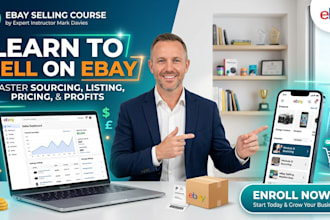 teach you a ebay course   how to make 30 k a month