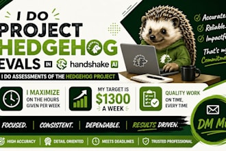 do project hedgehog evals in handshake ai