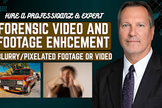 do forensic video enhancement and analysis, cctv, blurry plate number, report