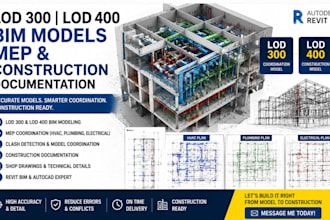 create lod 300 lod 400 bim models, mep, and construction documentation