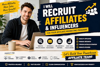 recruit affiliates and influencers for your affiliate marketing program