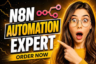 develop n8n automation, n8n workflow, ai automation, or n8n ai agent