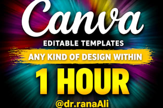 design canva templates for your social media posts,logo,flyer within 1 hour