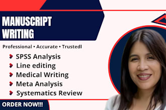 write and edit manuscript with spss analysis for scientitist and researchers