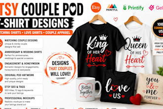 create etsy couple pod t shirt design, matching shirts and love shirts