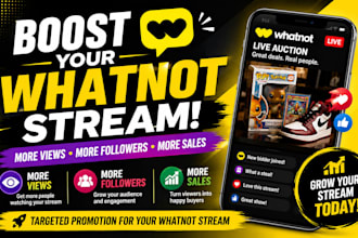 promote your whatnot stream to boost views, followers, and sales