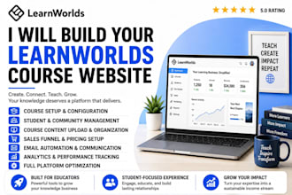 build learnworlds website, course curriculum design, and course upload