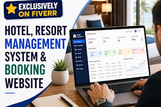 develop hotel, resort booking management system and website